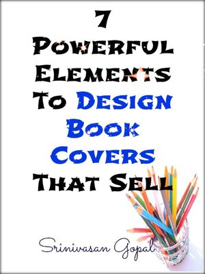 cover image of 7 Powerful Elements to Design Book Covers That Sell
